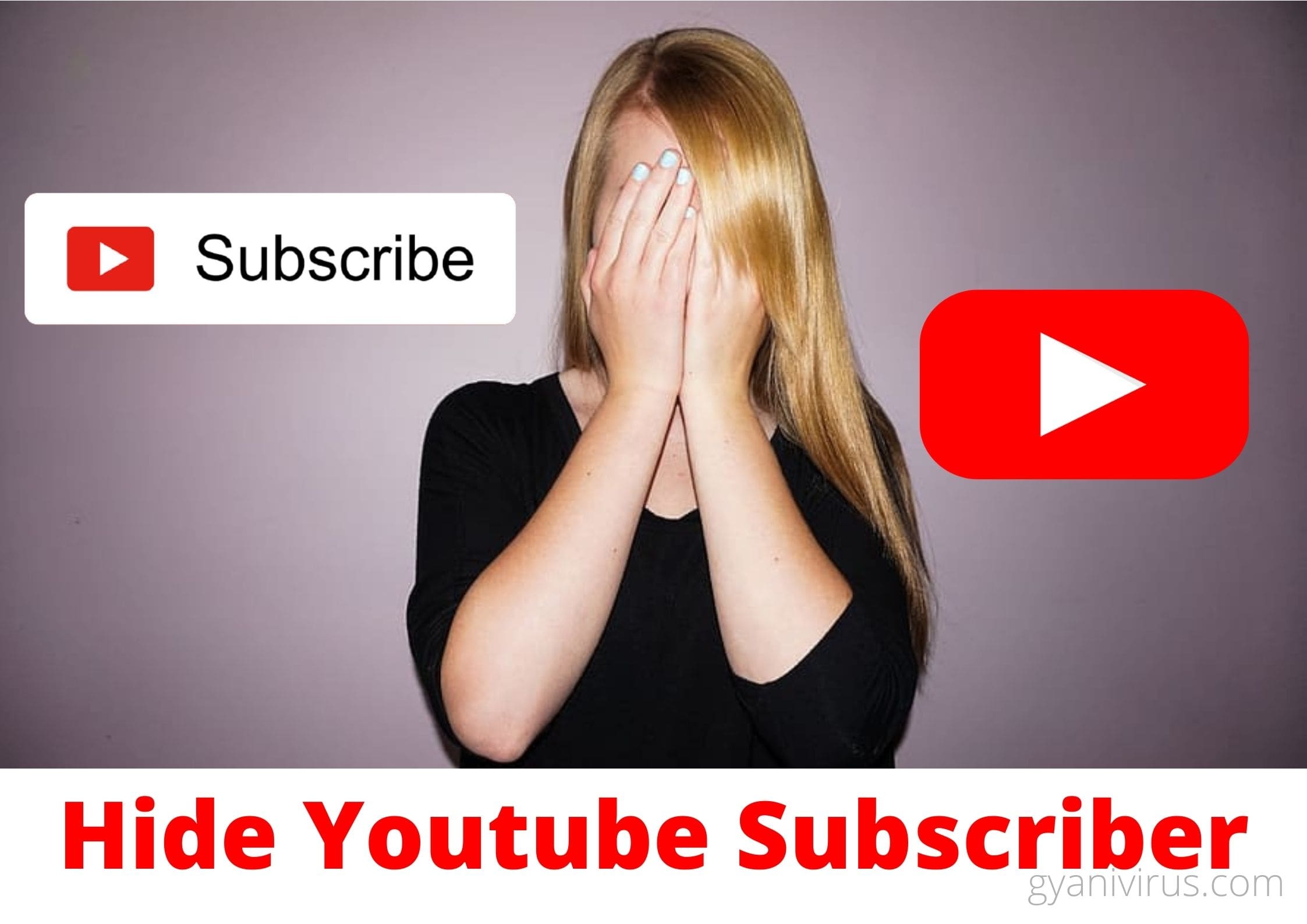 How to Hide Subscriber Count on YouTube Instantly