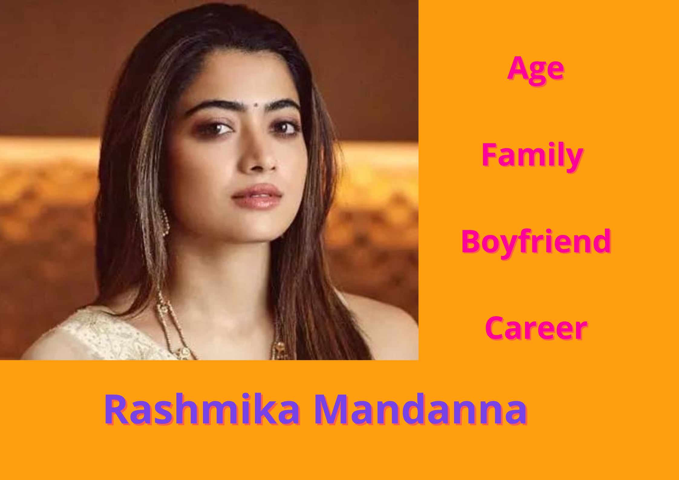 Rashmika Mandana Bio Age Height Family Boyfriend Net Worth