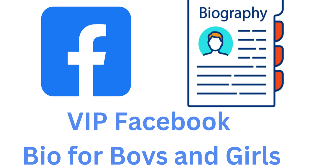 Facebook Bio for Boys and Girls in Hindi English Stylish Vip
