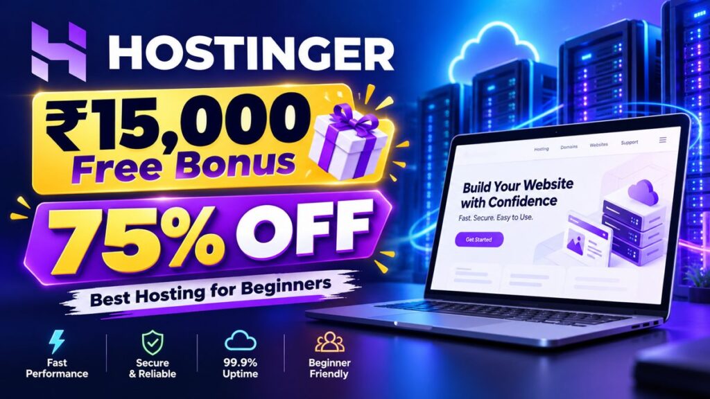 Get ₹15,000 Worth Free Bonus + 75% OFF on Hostinger (Limited Time Offer!) featured thumbnail